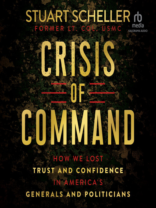 Title details for Crisis of Command by Stuart Scheller - Wait list